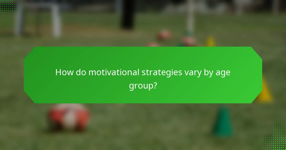 How do motivational strategies vary by age group?