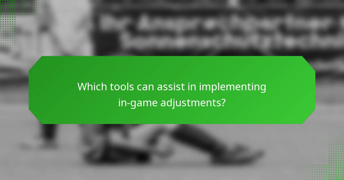Which tools can assist in implementing in-game adjustments?